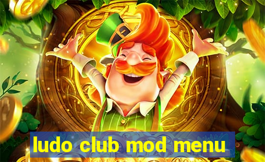 ludo club mod menu